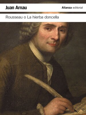 cover image of Rousseau o la hierba doncella